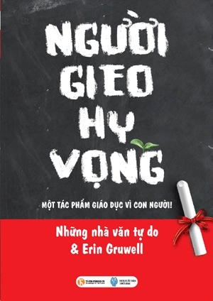 “Người gieo hy vọng” - món quà ý nghĩa nhân ngày 20 11
